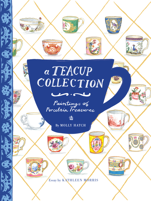 Title details for A Teacup Collection by Kathleen Morris - Available